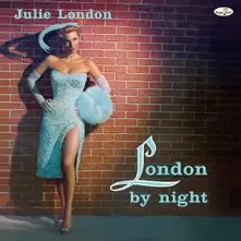 Julie London, Vinyl LONDON BY NIGHT