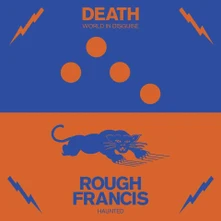 Vinyl DEATH/ROUGH FRANCIS SPLIT