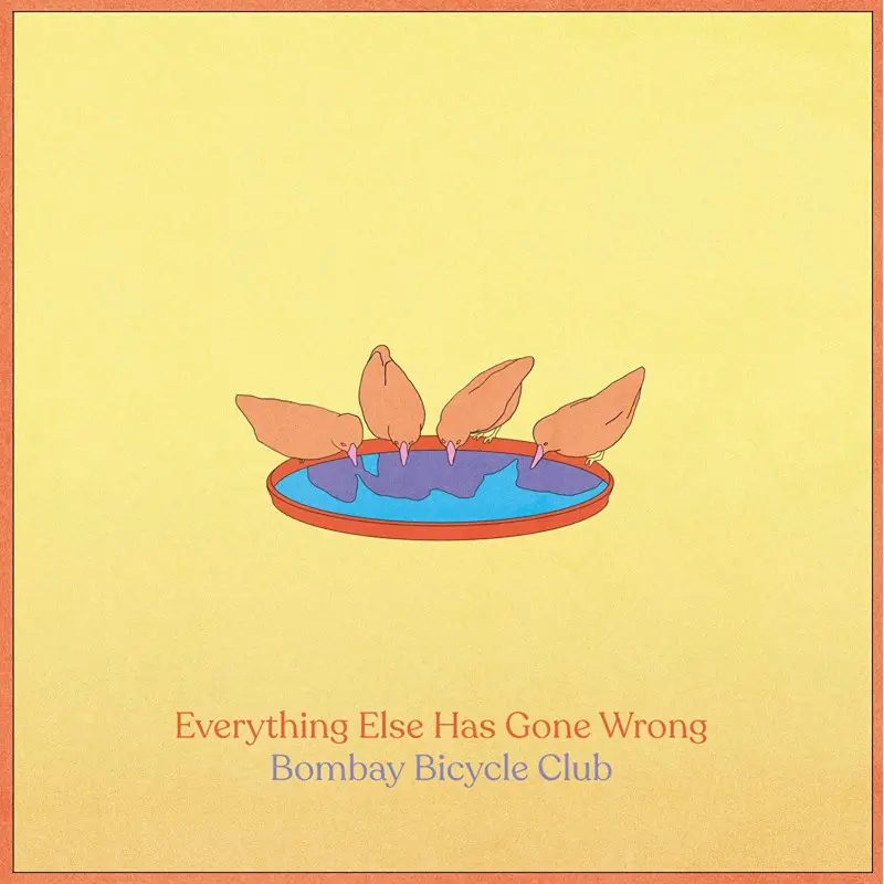 Bombay Bicycle Club – EVERYTHING ELSE HAS GONE WRONG/DLX (Vinyl)
