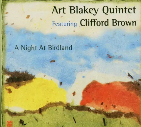 Art Blakey Quintet – CD A NIGHT AT BIRDLAND
