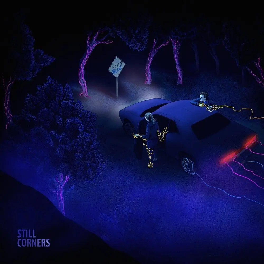STILL CORNERS - DEAD BLUE (Vinyl)