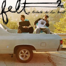 Felt, Vinyl FELT 2: A TRIBUTE TO LISA BONET