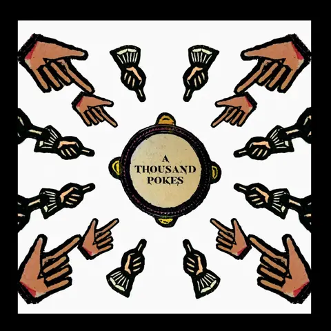 Stick in the Wheel – CD A THOUSAND POKES