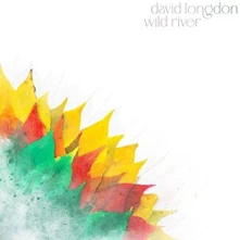 David Longdon, CD WILD RIVER