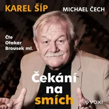 Čekání na smích (čte Otakar Brousek Ml.) thumbnail