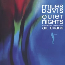 Miles Davis, CD QUIET NIGHTS