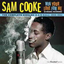 Cooke, Sam - Win Your Love For Me thumbnail