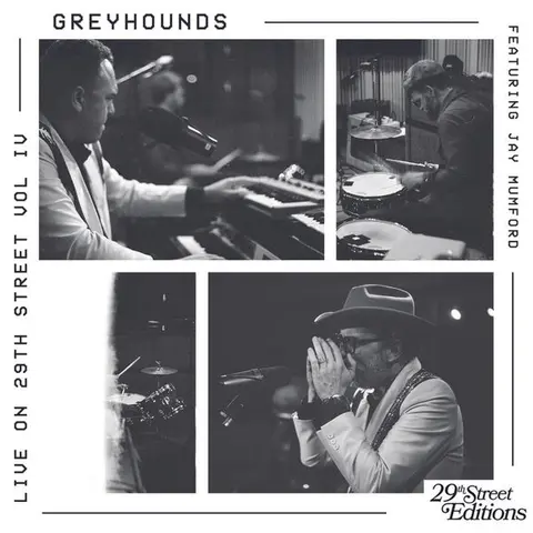Greyhounds – Vinyl LIVE ON 29TH STREET