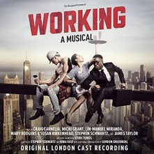 Soundtrack, CD Working: A Musical (Original London Cast Recording)