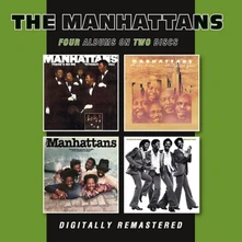 The Manhattans, CD THERE'S NO ME WITHOUT YOU / THAT'S HOW MUCH I LOVE YOU / THE MANHATTANS / IT FEELS SO GOOD