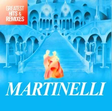 Vinyl MARTINELLI - GREATEST HITS & REMIXES