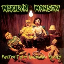 Marilyn Manson, CD PORTRAIT OF AN AMERICAN FA