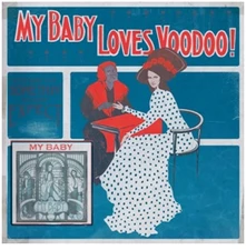 MY BABY, Vinyl LOVES VOODOO!