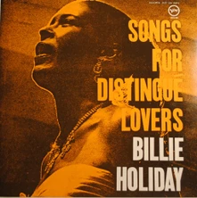 Billie Holiday, Vinyl Songs For Distingue Lovers