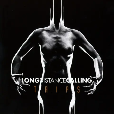 Long Distance Calling – CD Trips