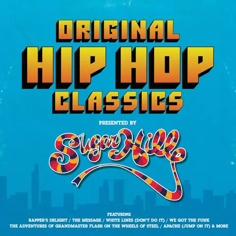 Various Artists – Vinyl Original Hip Hop Classics Presented by Sugar Hill Records