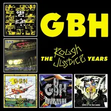 G.B.H. – ROUGH JUSTICE YEARS (CD)