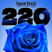 Snoop Dogg, CD 220