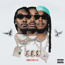 Migos, CD Culture III
