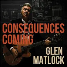 CONSEQUENCES COMING thumbnail