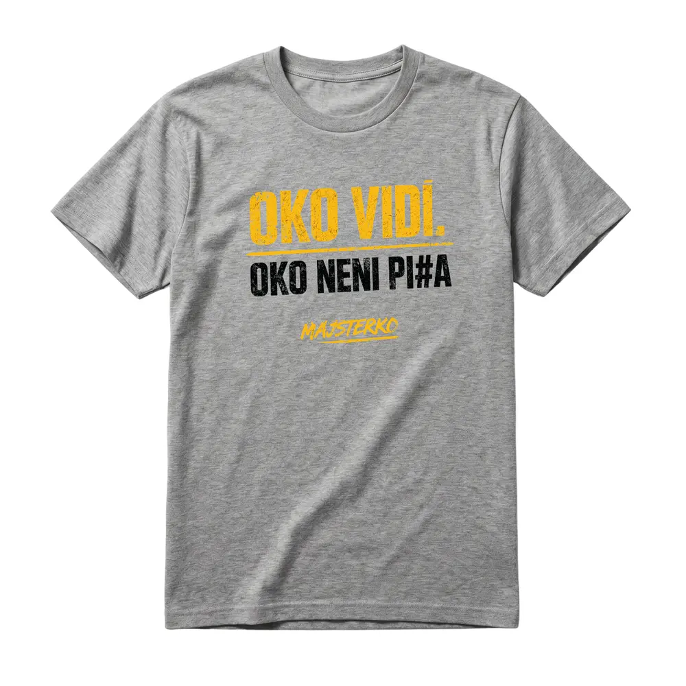 Oko vidí. Oko neni Pi#a