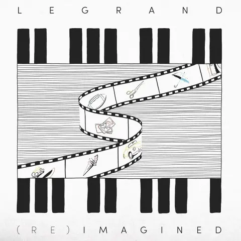 LEGRAND (RE)IMAGINED