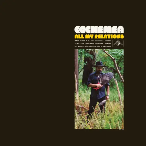 Cochemea Gastelum – Vinyl ALL MY RELATIONS