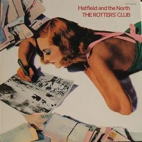 HATFIELD & THE NORTH - ROTTER'S CLUB