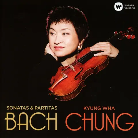 WHA, CHUNG - BACH: SONATAS & PARTITAS