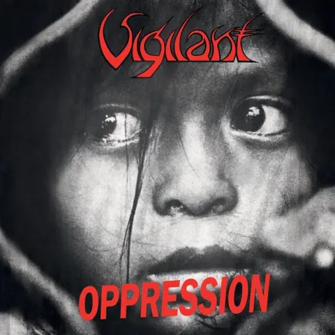 Vigilant – CD OPPRESSION/DRAMATIC SURGE