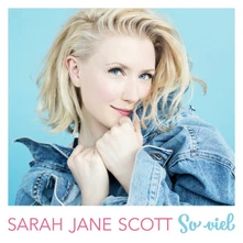 Sarah Jane Scott, CD So Viel