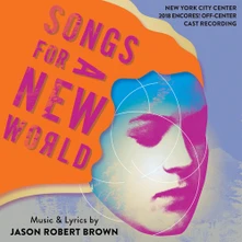 Soundtrack, CD Songs For A New World (New York City Center 2018 Encores! Off-Center Cast Recording)