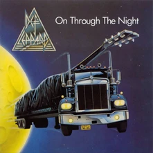 Def Leppard, CD ON THROUGH THE NIGHT