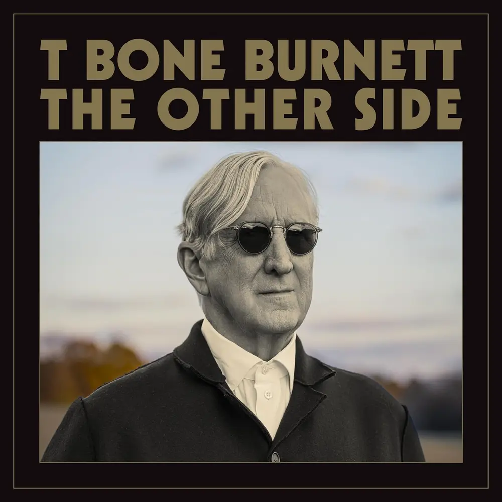 T Bone Burnett – THE OTHER SIDE (CD)
