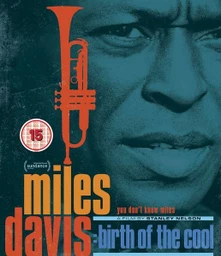 Miles Davis, Blu-ray BIRTH OF THE COOL
