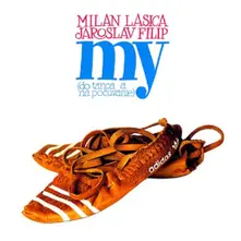 Milan Lasica a Jaroslav Filip - My (Do Tanca A Na Počúvanie) thumbnail