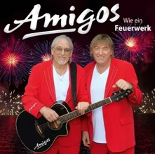 Amigos, CD Wie Ein Feuerwerk