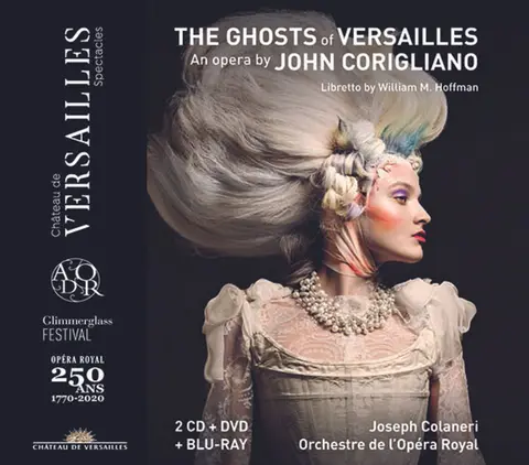 JOHN CORIGLIANO: THE GHOSTS OF VERSAILLES