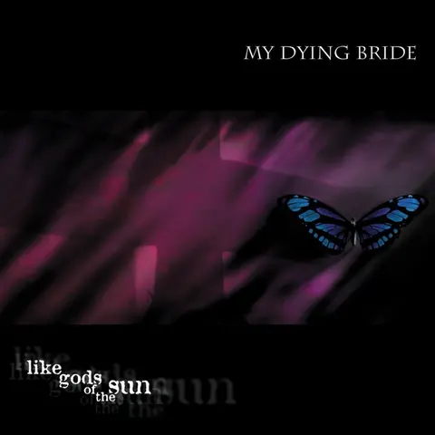 My Dying Bride – Vinyl LIKE GODS OF THE SUN (2026)