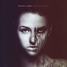 Chelsea Grin, CD SELF INFLICTED