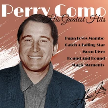 Perry Como, Vinyl HIS GREATEST HITS