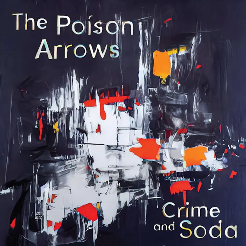 The Poison Arrows – CRIME AND SODA (Blue Vinyl) (Vinyl)