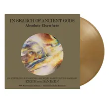 Absolute Elsewhere, Vinyl IN SEARCH OF ANCIENT GODS