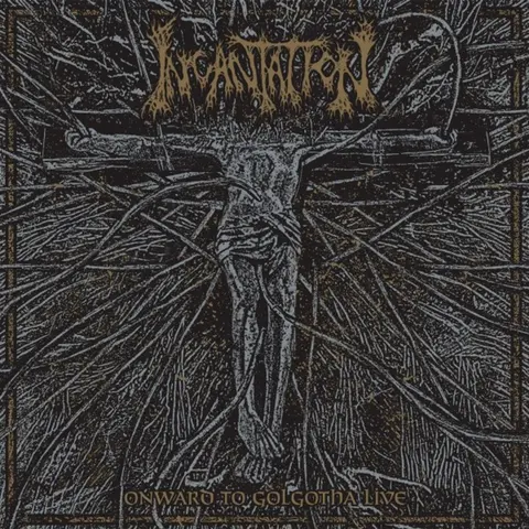ONWARD TO GOLGOTHA LIVE