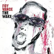 Foy Vance – THE WAKE (Vinyl)