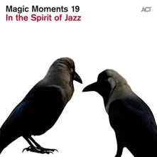 CD MAGIC MOMENTS 19-IN THE SPIRIT OF JAZZ