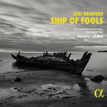 Estonian Festival Orchestra, CD JURI REINVERE: SHIP OF FOOLS