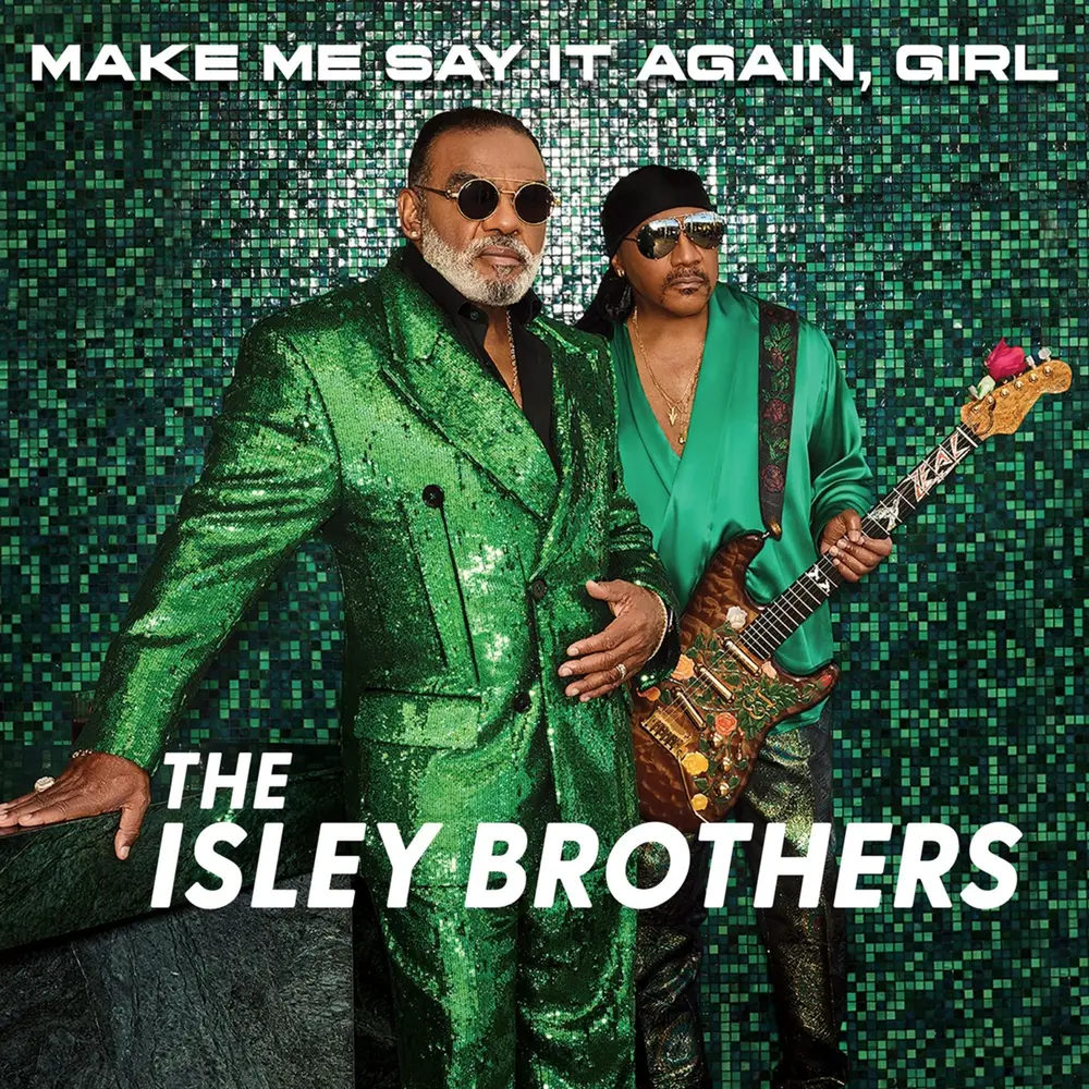 The Isley Brothers – MAKE ME SAY IT AGAIN, ... (Vinyl)