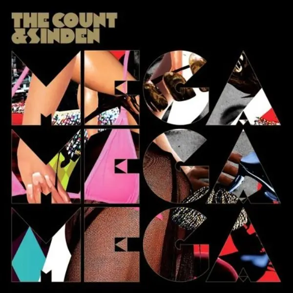 Sinden & Count Of Monte Cristal – MEGA MEGA MEGA (CD)
