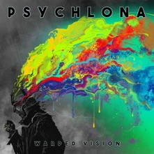 Psychlona, Vinyl WARPED VISION
